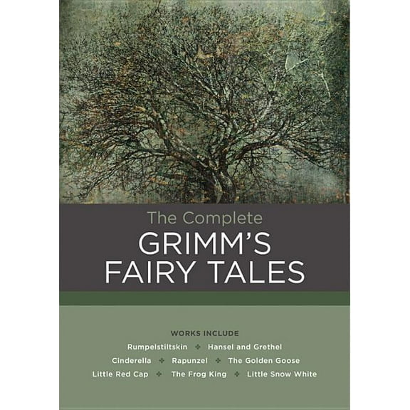 Chartwell Classics: The Complete Grimm's Fairy Tales (Series #3) (Hardcover)
