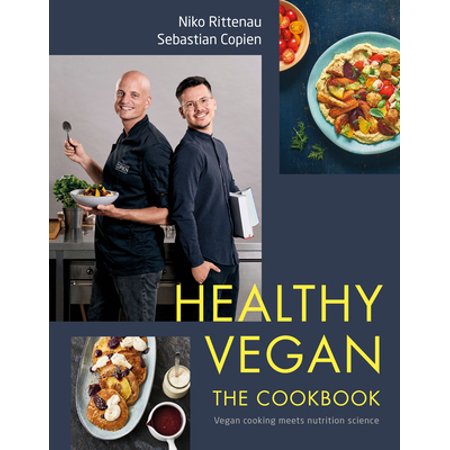Pre-Owned Healthy Vegan the Cookbook: Vegan Cooking Meets Nutrition Science (Hardcover) 0744034175 9780744034172