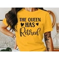 thumbnail image 6 of The Queen Has Retired T-Shirt, Funny Christmas Shirt, Retirement Tee, Women's Christmas Shirt, Women's Graphic Tee, Mom Christmas Shirt, 6 of 10