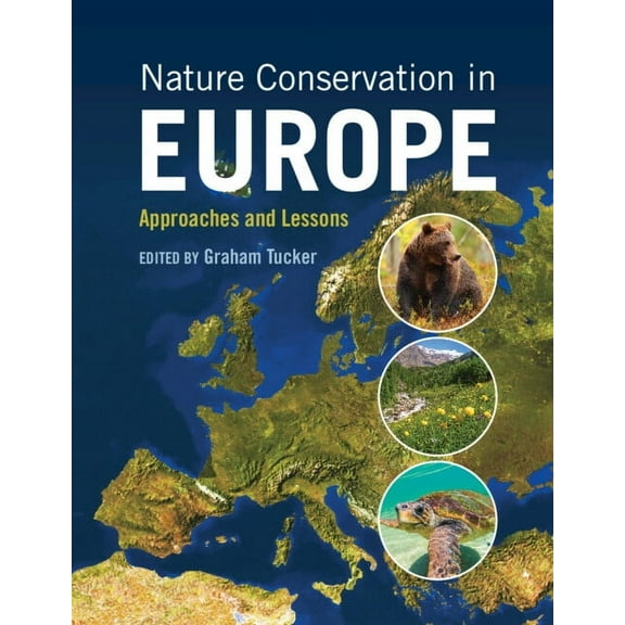 Nature Conservation in Europe, (Paperback)