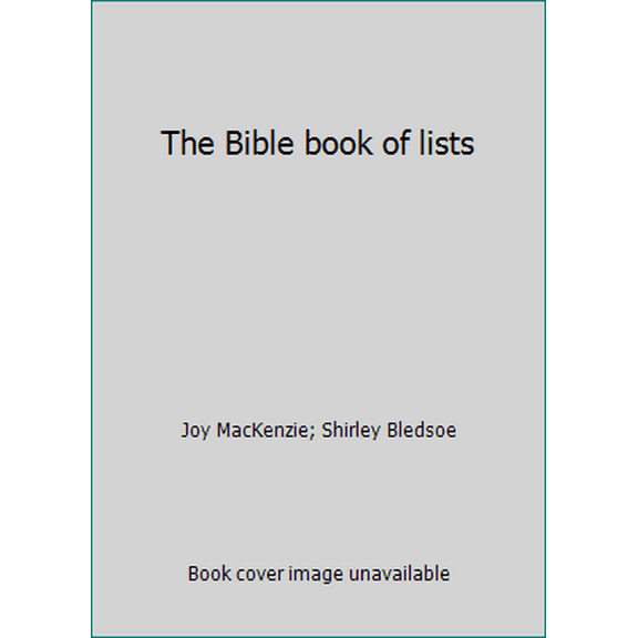 Pre-Owned The Bible book of lists (Paperback) 0310703212 9780310703211
