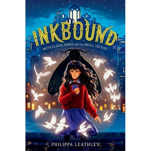 Inkbound Inkbound: Meticulous Jones and the Skull Tattoo, Book 1, (Hardcover)