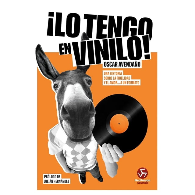 Libro ¡lo Tengo En Vinilo! Tapa Blanda, Autor Oscar Avendaño, Editorial Neo Person