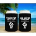 thumbnail image 6 of Positive Motivational Quotes Coolie Dear Racisim I Am Not My Ancestors 24-Pack Can Coolies Drink Coolers, 6 of 8