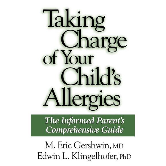 Taking Charge of Your Child's Allergies, (Hardcover)