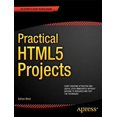 thumbnail image 1 of Practical HTML5 Projects (Expert's Voice in Web Development), 1 of 2