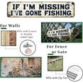 thumbnail image 4 of Funny Metal Tin Signs lf l'M MissingI've Gone Fishing Vintage Gone Fishing SignWall Decor for Fisherman Man Cave 4x16 Inch, 4 of 10