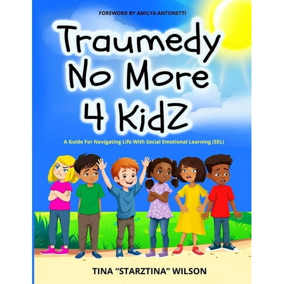 Traumedy No More 4 Kidz, (Paperback)