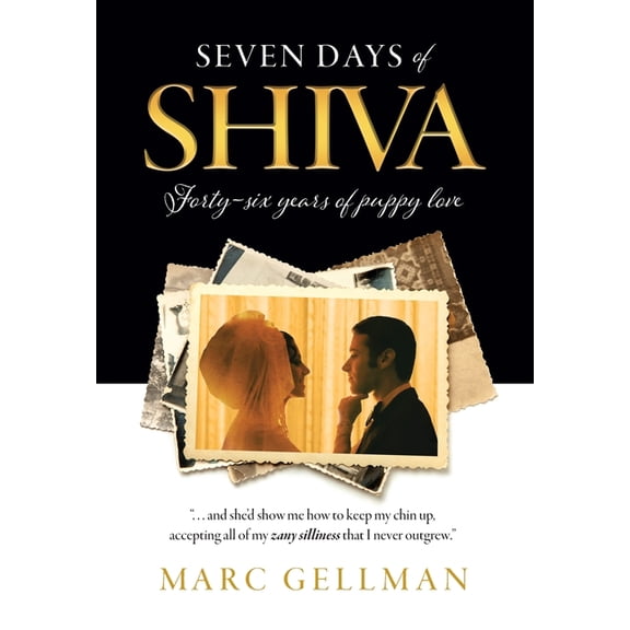 Seven Days of Shiva: Forty-six years of puppy love, (Hardcover)