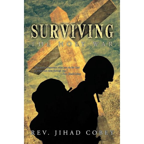 Surviving the Holy War (Paperback)