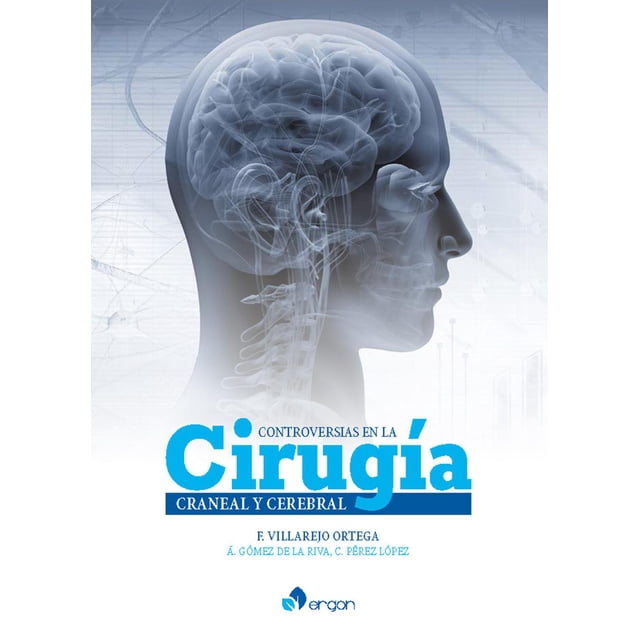 Controversias en la cirugía craneal y cerebral