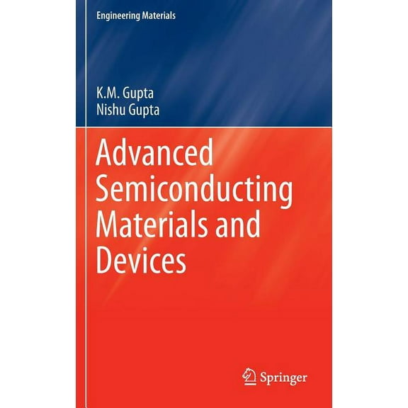 Engineering Materials Advanced Semiconducting Materials and Devices, (Hardcover)