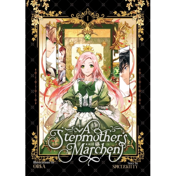 A Stepmother's Märchen: A Stepmother's Marchen Vol. 1 (Series #1) (Paperback)