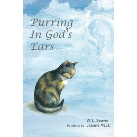 Pre-Owned Purring in God's Ears (Paperback) by Christian Editing Services
