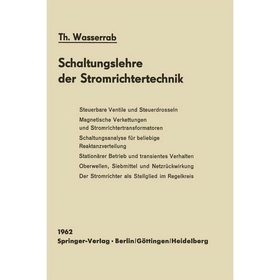 Schaltungslehre Der Stromrichtertechnik, (Paperback)