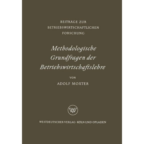 Information Engineering Und IV-Controlli Methodologische Grundfragen Der Betriebswirtschaftslehre, Book 4, (Paperback)