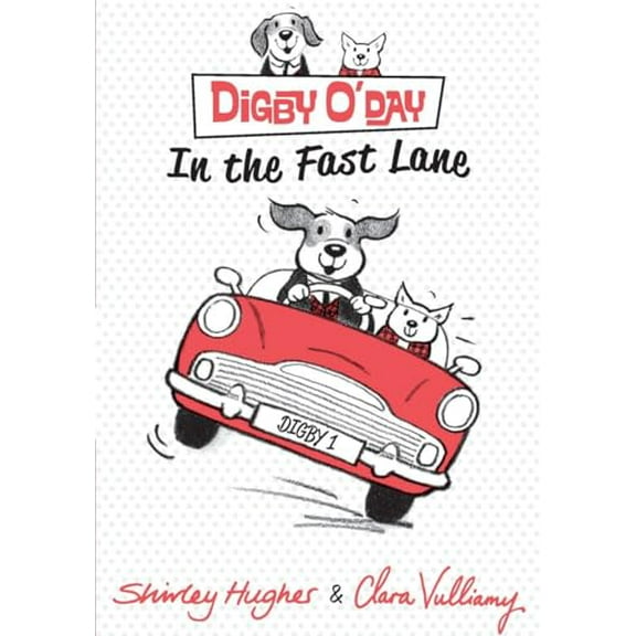 Pre-Owned Digby O'Day in the Fast Lane (Hardcover) 0763673692 9780763673697
