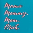 thumbnail image 6 of Wild Bobby Mama Mommy Mom Bruh Men Tee, 6 of 6