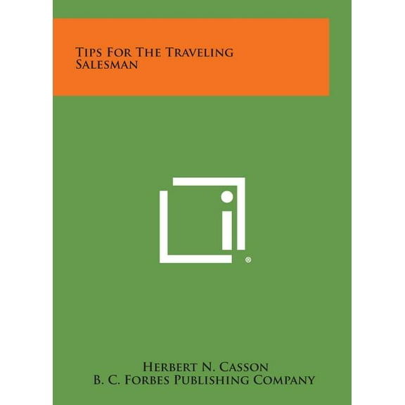Tips for the Traveling Salesman (Hardcover)