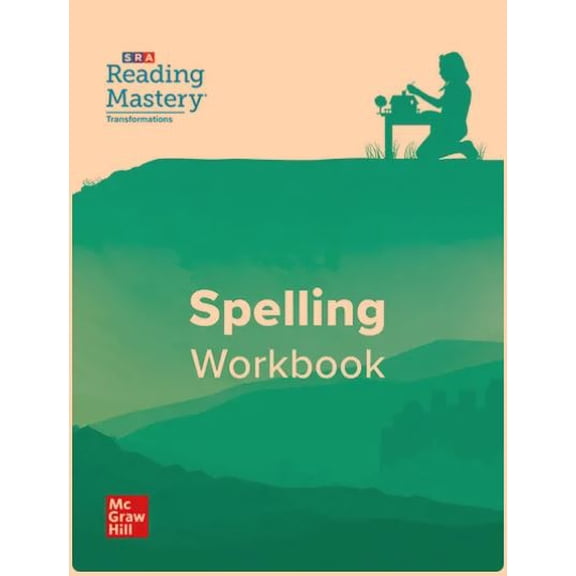 Reading Mastery Transformations Spelling Workbook Grade 5