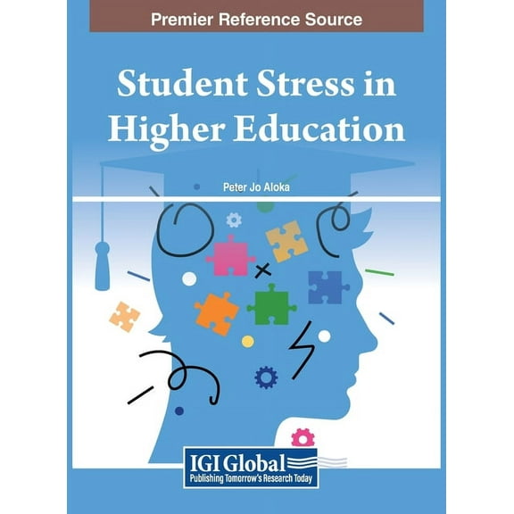 Student Stress in Higher Education, (Hardcover)