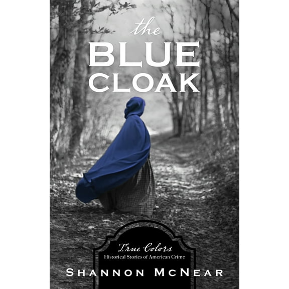 True Colors: The Blue Cloak (Paperback)
