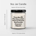 thumbnail image 3 of 9oz Vanilla Soy Candle Gifts for Insurance Adjusters | Father's Day Unique Gifts | Funny I Love How We Don't Have to Say Out Loud That I'm Your Favorite Insurance Adjuster, 3 of 3