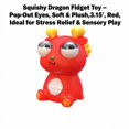 thumbnail image 3 of Dragon Squeeze Toy with Pop-Out Eyes and Soft Squishy Material, 3.15 Inches, Red, for Relaxation and Relaxation, 3 of 3