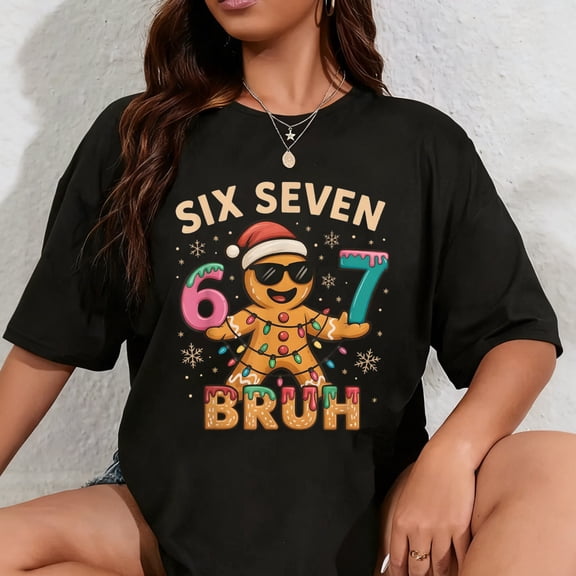 100% Cotton Bruh 67 Christmas Six Seven Gingerbreadman Boys 67 Christmas T-Shirt