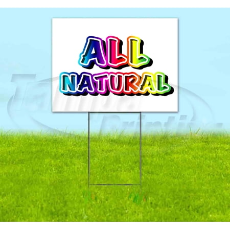 Rainbow V2 All Natural (18 X 24 ) Yard Sign Includes Metal Step Stake
