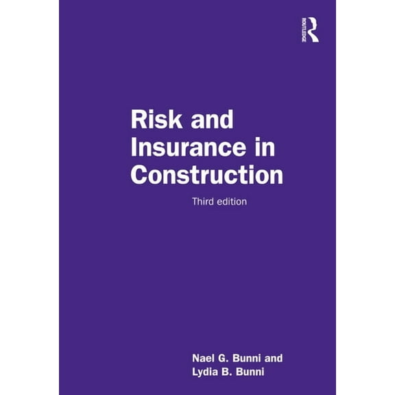 Risk and Insurance in Construction, (Hardcover)