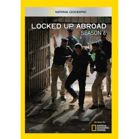National Geographic: Locked Up Abroad Season 6 (Best Locked Up Abroad)