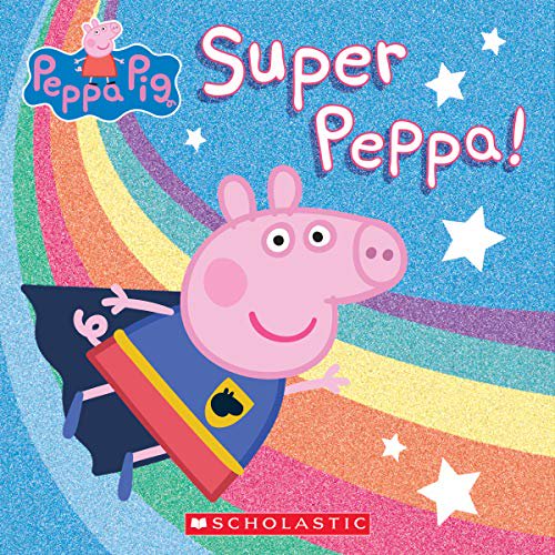 Pre-Owned Super Peppa! (Peppa Pig), 9781338681055, 1338681052, Paperback, Media tie-in edition