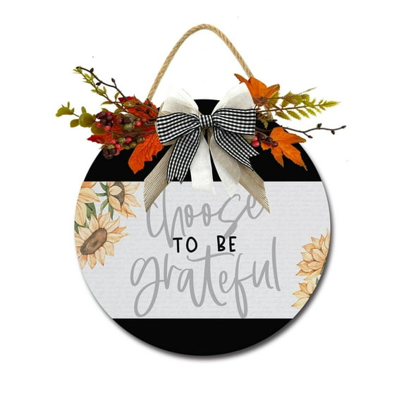 Choose To Be Grateful Sign Front for Door Decoration, 11 in Round Wood Wreaths Wall Hanging Outdoor, Farmhouse, Porch, for Spring Summer Fall All Seasons Holiday Christmas
