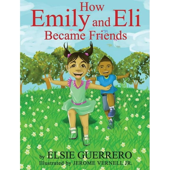 How Emily and Eli Became Friends, (Hardcover)