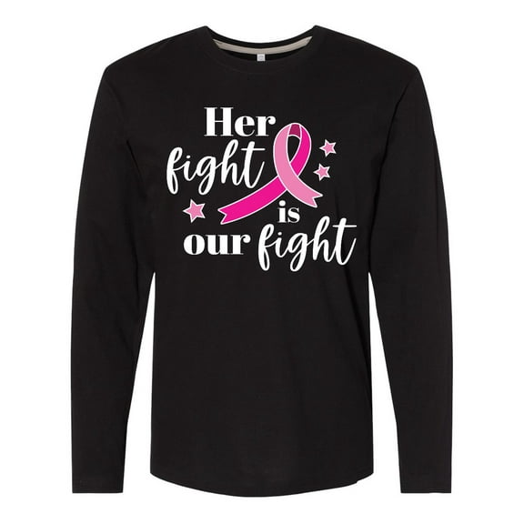 Inktastic Breast Cancer Awareness Her Fight is our fight Long Sleeve T-Shirt