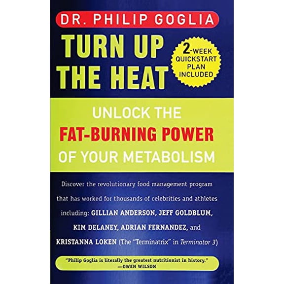 Pre-Owned Turn Up The Heat: Unlock the Fat-Burning Power of Your Metabolism, 9781439262320, 1439262322, Paperback, 1 edition