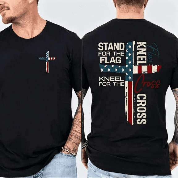 “Stand For The Flag, Kneel For The Cross” Double Sided T-Shirt – Patriotic Christian Faith Tee for Women Men, American Flag Cross Casual Top