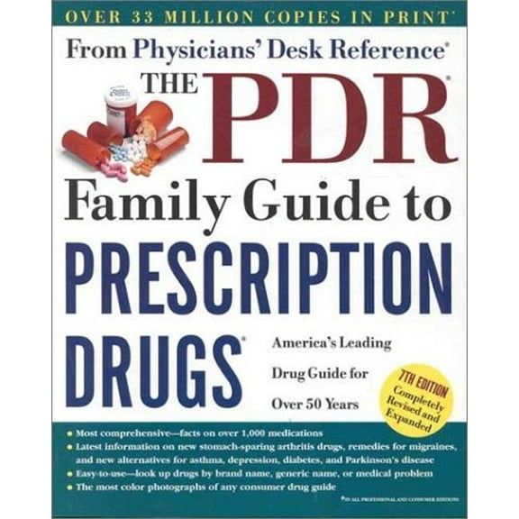Pre-Owned The PDR Family Guide to Prescription Drugs, 7th Edition (Paperback) 060980491X 9780609804919