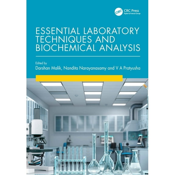 Essential Laboratory Techniques and Biochemical Analysis, (Hardcover)