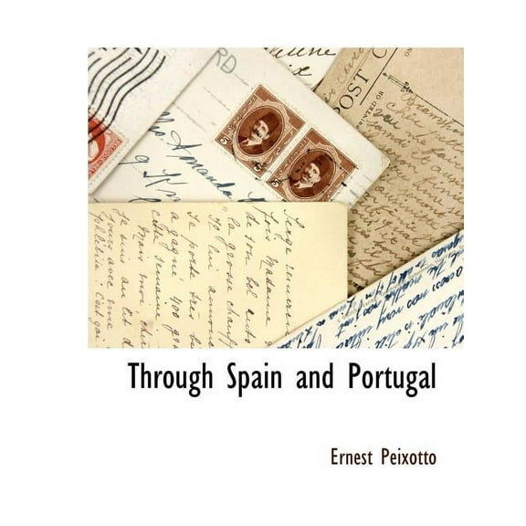 Through Spain and Portugal