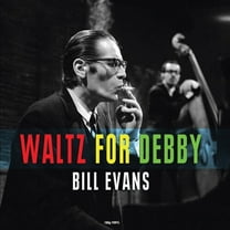 Bill Evans - Waltz For Debby (180gm Vinyl) - Music & Performance