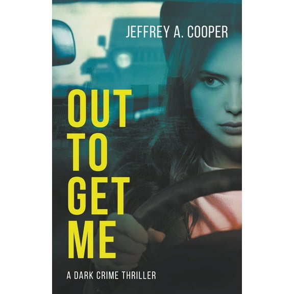 Dark Crime Out to Get Me, Book 1, (Paperback)