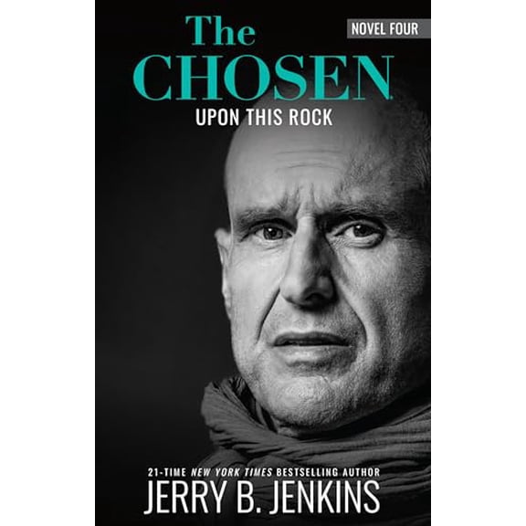 Pre-Owned The Chosen: Upon This Rock: : A Novel Based on Season 4 of the Critically Acclaimed TV Series (Paperback) 1424567734 9781424567737