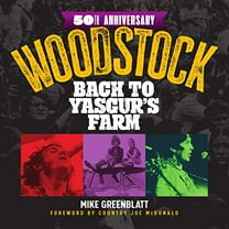 Pre-Owned Woodstock 50th Anniversary : Back to Yasgur's Farm