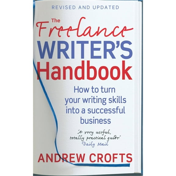 The Freelance Writer's Handbook (Paperback)