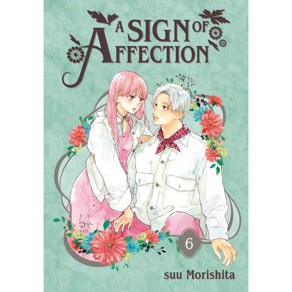Pre-Owned A Sign of Affection 6 (Paperback) 1646516834 9781646516834