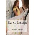 thumbnail image 1 of Pre-Owned Fatal Lesson, (Paperback), 1 of 1