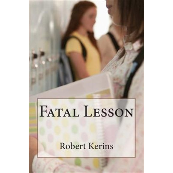 Pre-Owned Fatal Lesson, (Paperback)
