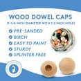 thumbnail image 6 of Wood Dowel Caps 1-1/4 inch Diameter with 1/2 inch Hole, Pack of 50 Unfinished Dowel Rod Caps for 1/2 inch Dowel Rods, for Crafts and DIYers, by Woodpeckers, 6 of 8